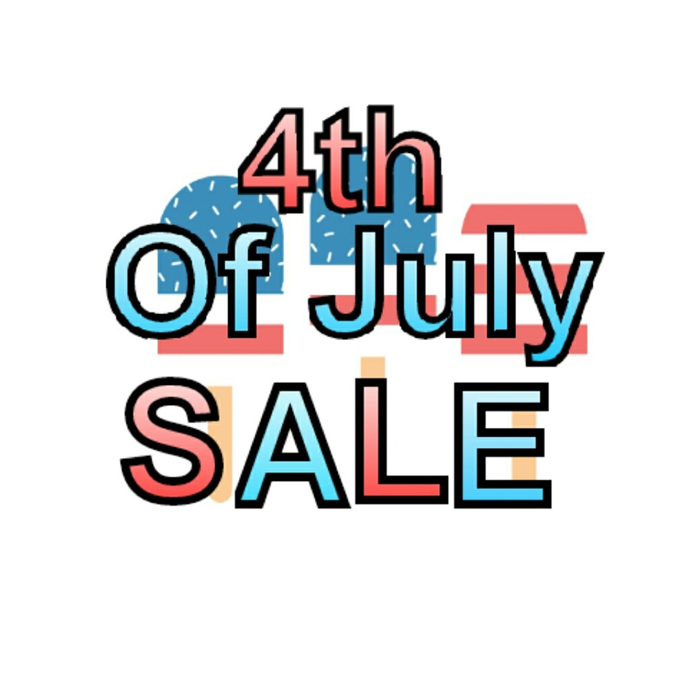FORTH OF JULY SALE